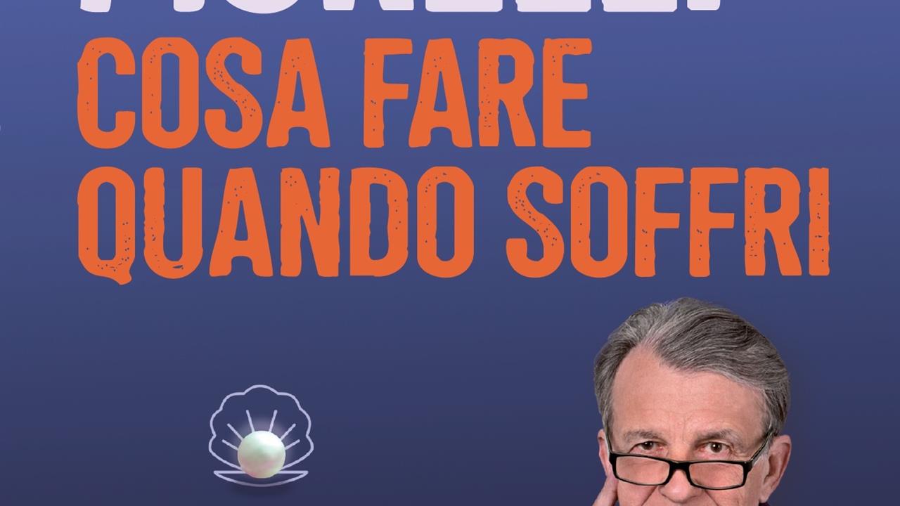 Cosa Fare Quando Soffri - Morelli Raffaele