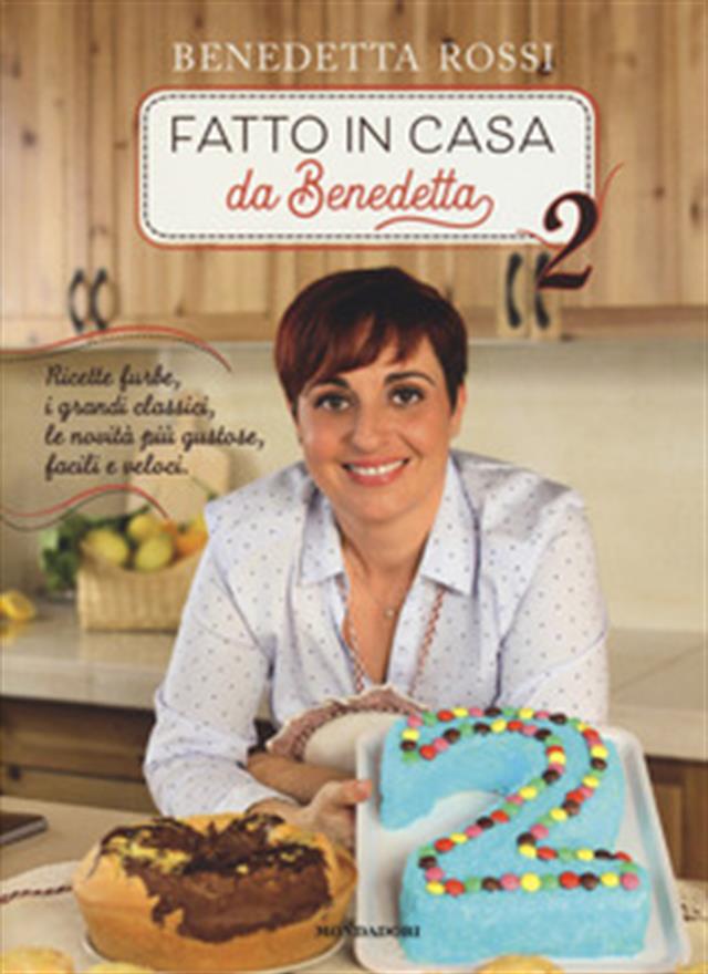 Benedetta Rossi presenta il libro "Fatto in casa da Benedetta 2" Mondadori , Libro, MARCIANISE